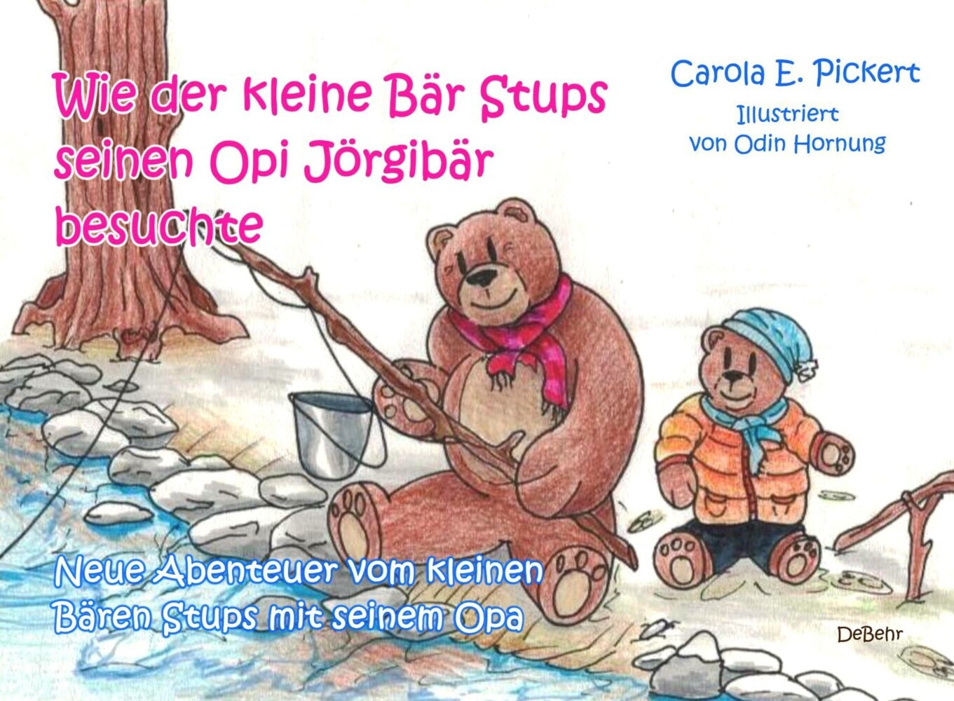 Wie der kleine Bär Stups seinen Opi Jörgibär besuchte - Neue Abenteuer vom kleinen Bären Stups mit seinem Opa main product photo