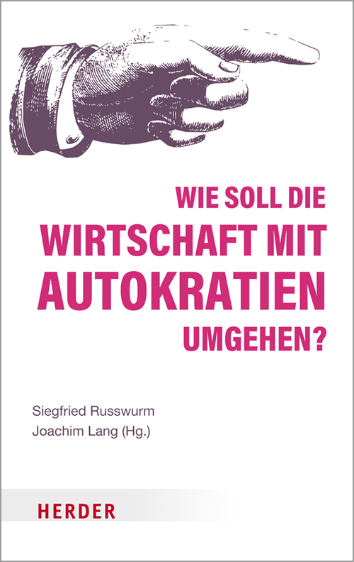 Wie soll die Wirtschaft mit Autokratien umgehen? main product photo