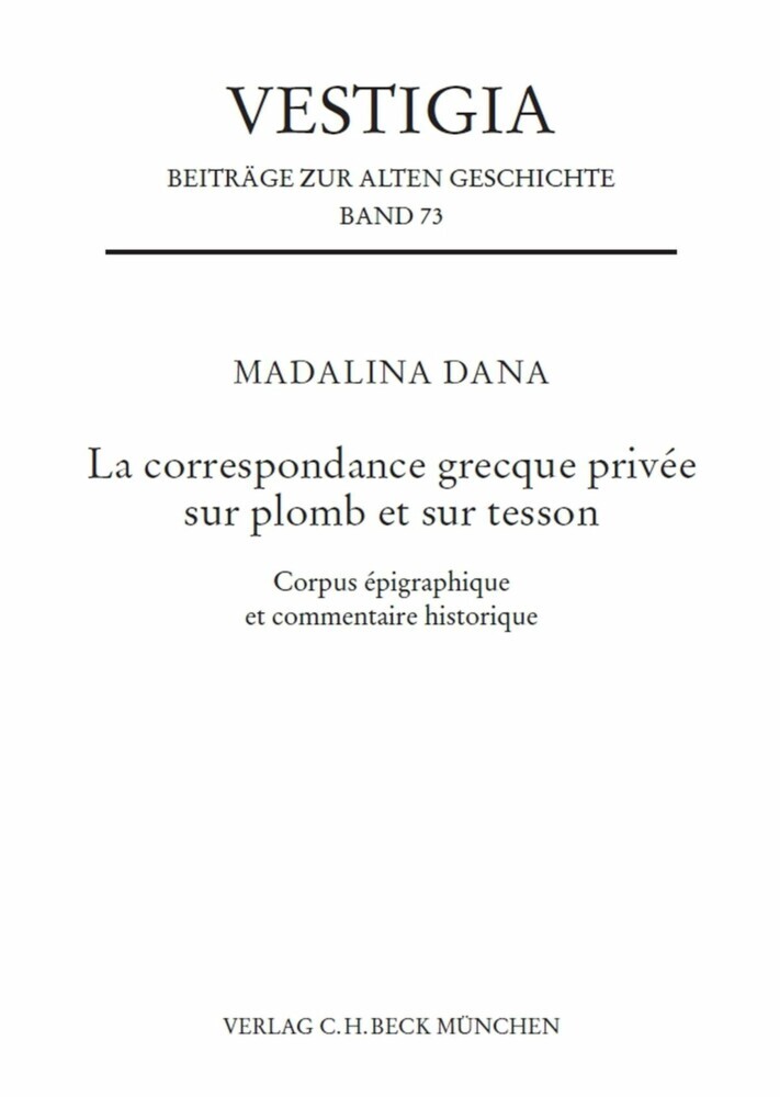 La correspondance grecque privée sur plomb et sur tesson main product photo