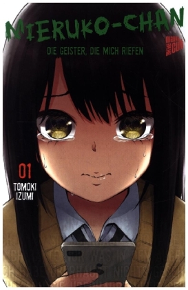 Mieruko-chan - Die Geister, die mich riefen 1