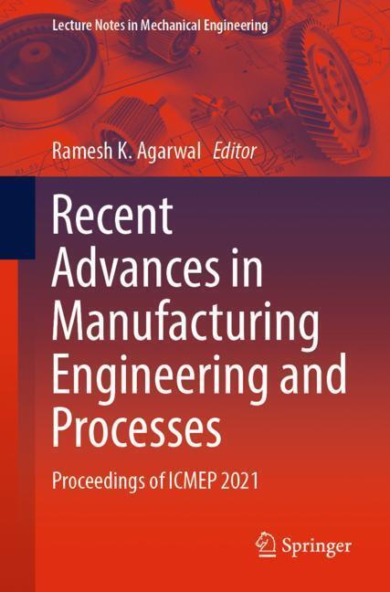 Recent Advances in Manufacturing Engineering and Processes main product photo