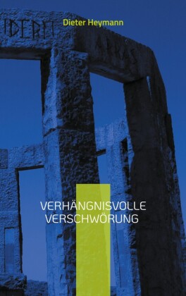 Verhängnisvolle Verschwörung
