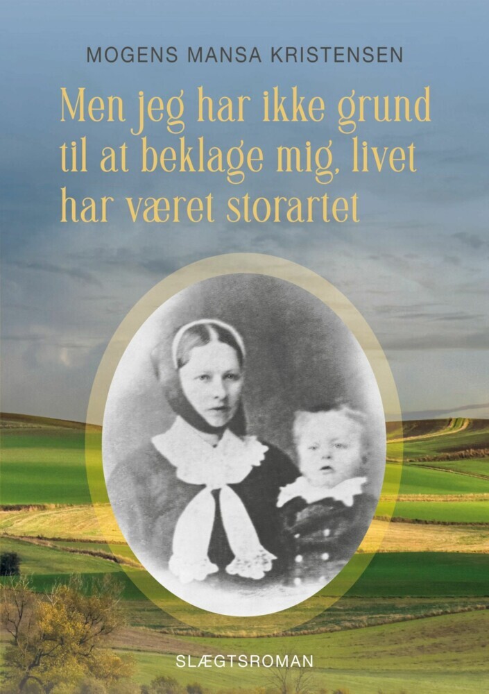 Men jeg har ikke grund til at beklage mig, livet har været storartet main product photo