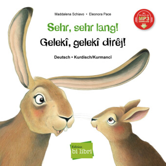 Sehr, sehr lang! (Deutsch-Kurdisch/Kurmancî)