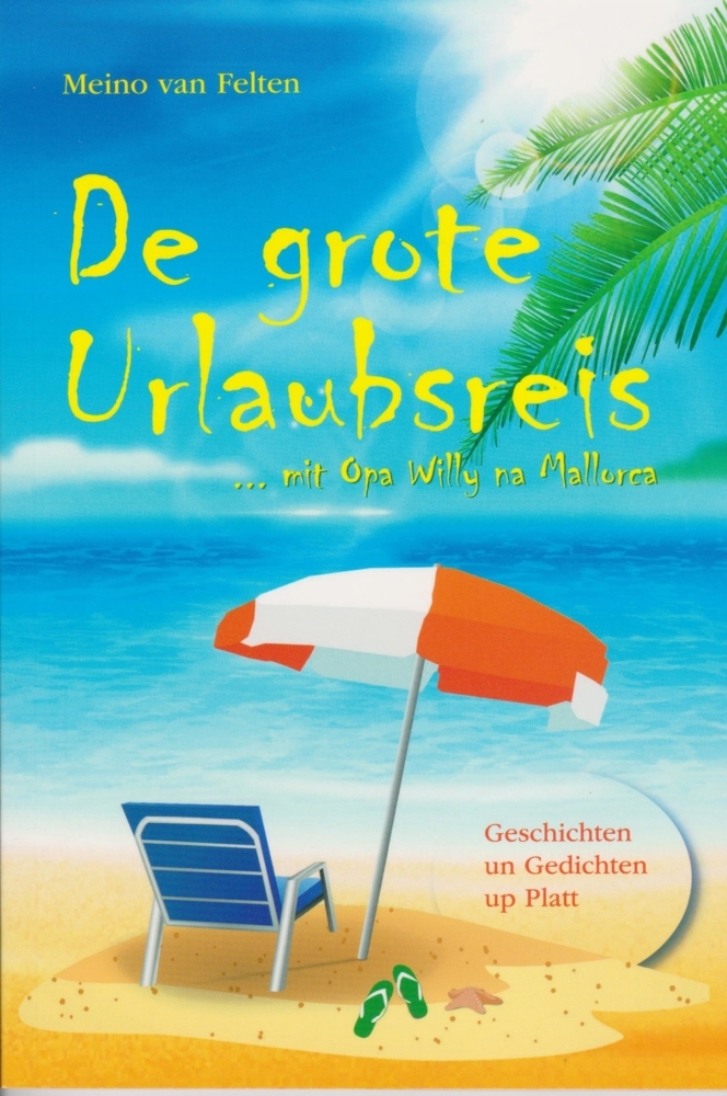 De grote Urlaubsreis --- mit Opa Willy na Mallorca main product photo