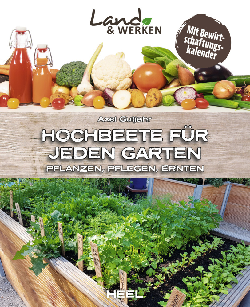 Hochbeete für jeden Garten: Pflanzen - Pflegen - Ernten main product photo
