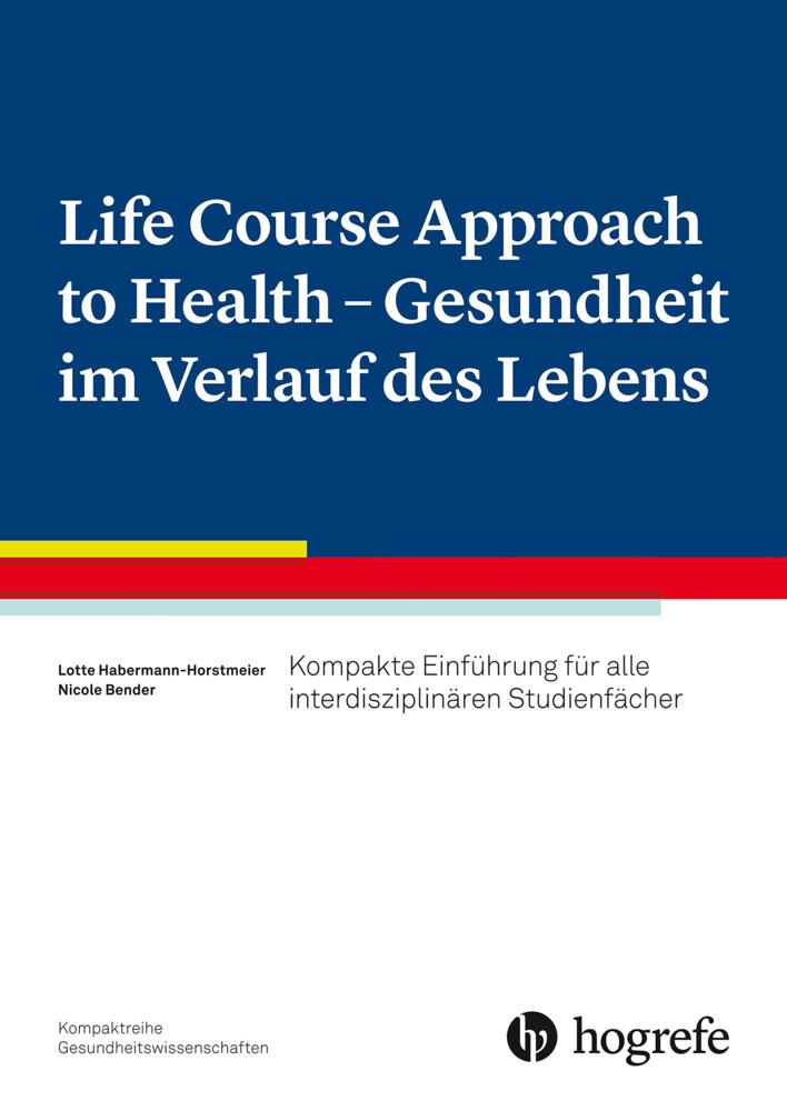 Life Course Approach to Health - Gesundheit im Verlauf des Lebens main product photo