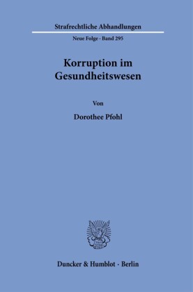 Korruption im Gesundheitswesen.