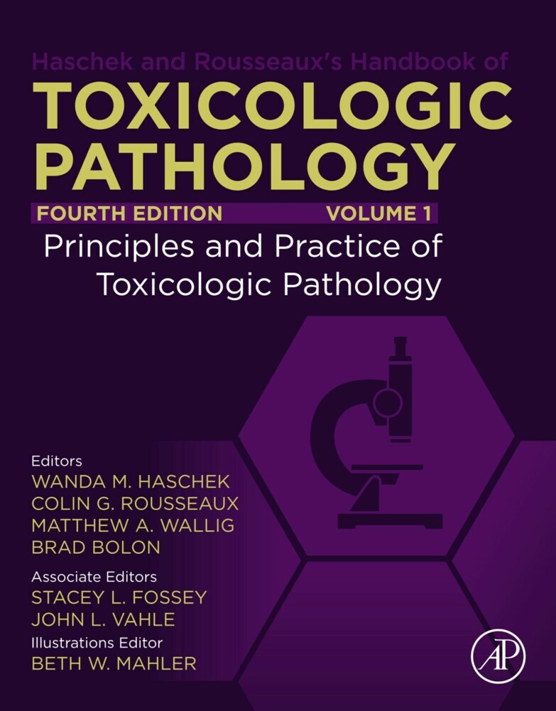 Haschek and Rousseaux's Handbook of Toxicologic Pathology, Volume 1: Principles and Practice of Toxicologic Pathology main product photo