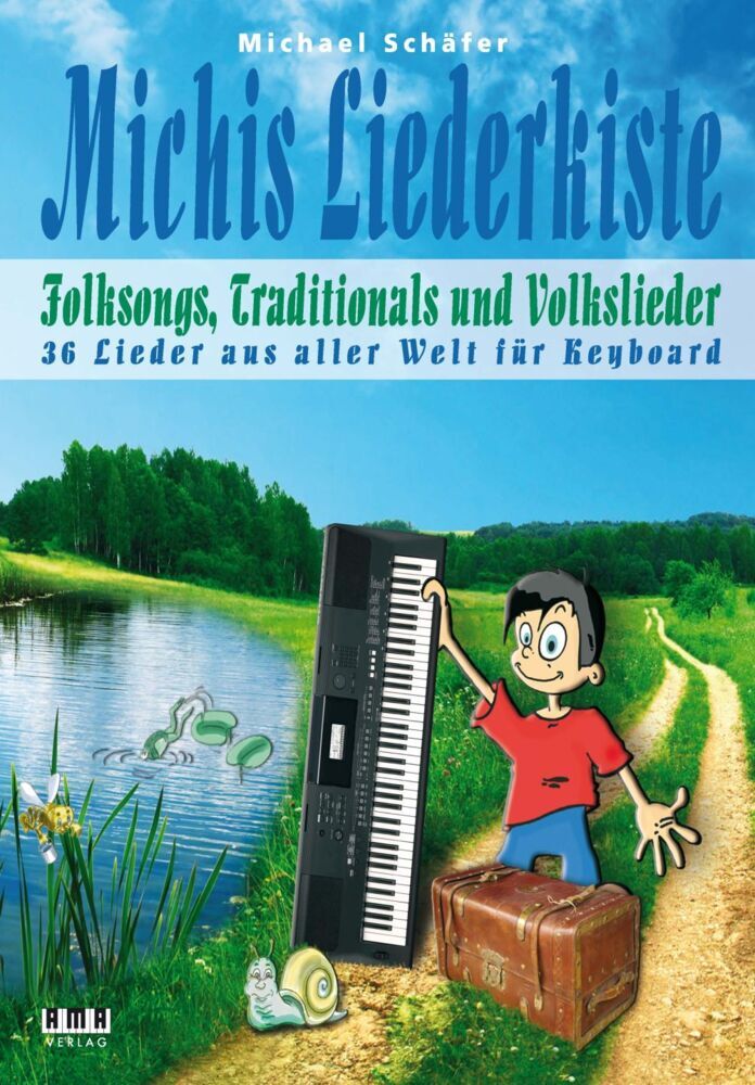 Michis Liederkiste: Folksongs, Traditionals und Volkslieder für Keyboard main product photo