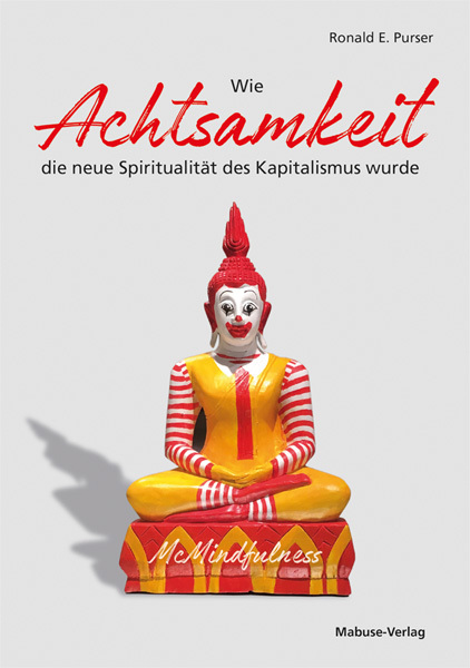 Wie Achtsamkeit die neue Spiritualität des Kapitalismus wurde main product photo