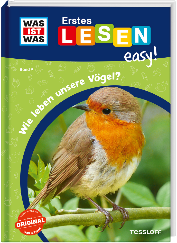 WAS IST WAS Erstes Lesen easy! Band 7. Wie leben unsere Vögel? main product photo