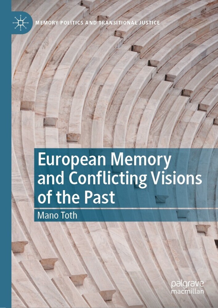 European Memory and Conflicting Visions of the Past main product photo