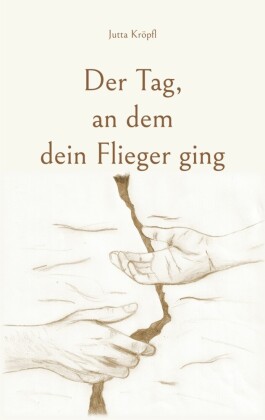 Der Tag, an dem dein Flieger ging