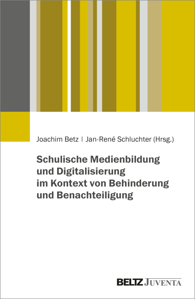 Schulische Medienbildung und Digitalisierung im Kontext von Behinderung und Benachteiligung main product photo