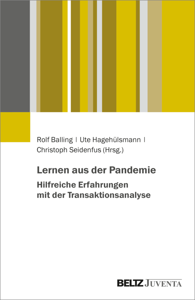 Lernen aus der Pandemie - Hilfreiche Erfahrungen mit der Transaktionsanalyse main product photo