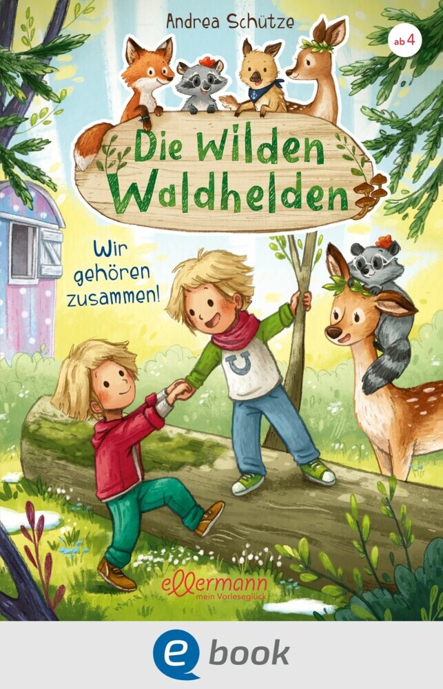 Die wilden Waldhelden. Wir gehören zusammen! main product photo