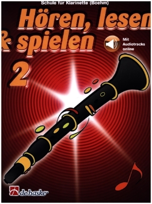 Hören, lesen & spielen 2 Klarinette (Boehm)