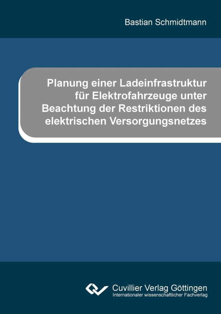 Planung einer Ladeinfrastruktur für Elektrofahrzeuge unter Beachtung der Restriktionen des elektrischen Versorgungsnetzes main product photo