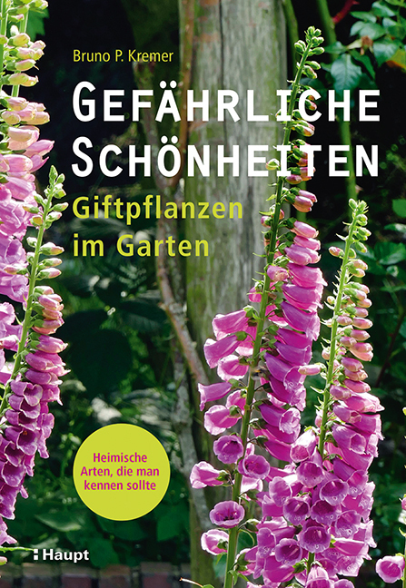 Gefährliche Schönheiten - Giftpflanzen im Garten main product photo