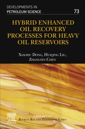 Hybrid Enhanced Oil Recovery Processes for Heavy Oil Reservoirs