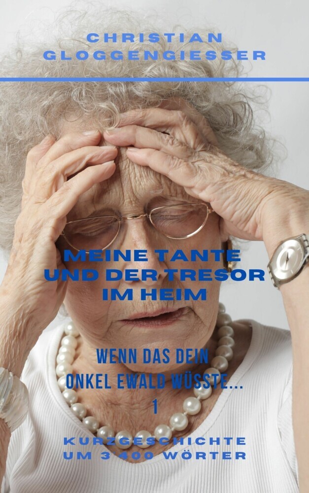 Meine Tante und der Tresor im Heim main product photo