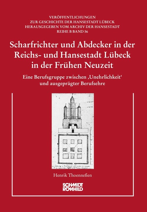Scharfrichter und Abdecker in der Reichs- und Hansestadt Lübeck in der Frühen Neuzeit main product photo