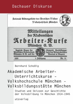 Akademische Arbeiter-Unterrichtskurse - Volkshochschule München - Volksbildungsstätte München