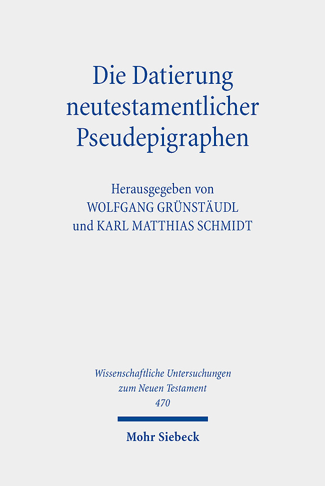 Die Datierung neutestamentlicher Pseudepigraphen main product photo