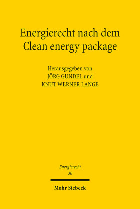 Energierecht nach dem Clean energy package