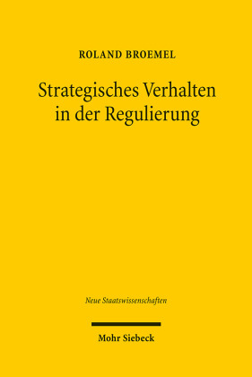 Strategisches Verhalten in der Regulierung