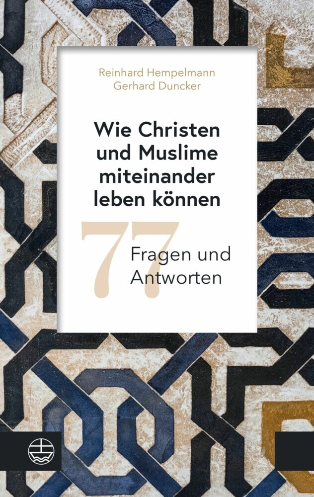 Wie Christen und Muslime miteinander leben können main product photo
