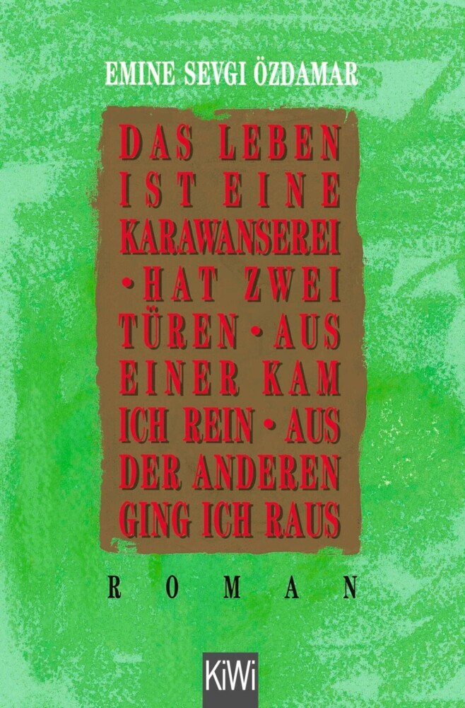 Das Leben ist eine Karawanserei - hat zwei Türen - aus einer kam ich rein aus der anderen ging ich raus main product photo