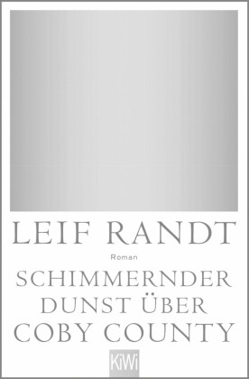 Schimmernder Dunst über CobyCounty