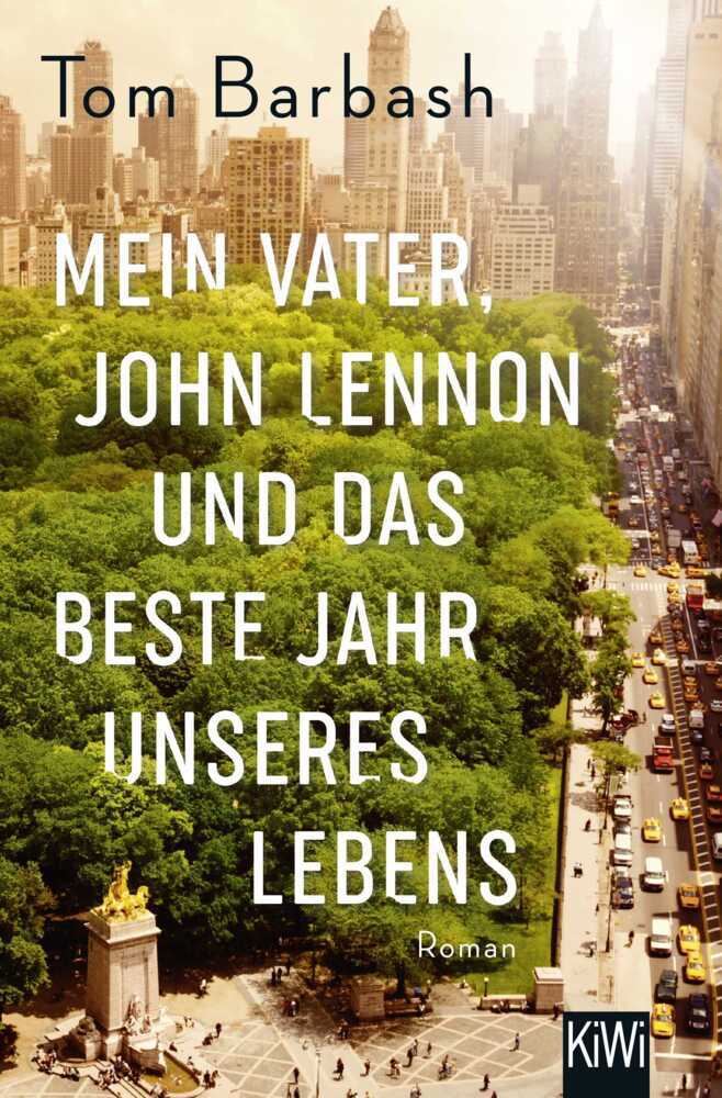 Mein Vater, John Lennon und das beste Jahr unseres Lebens main product photo
