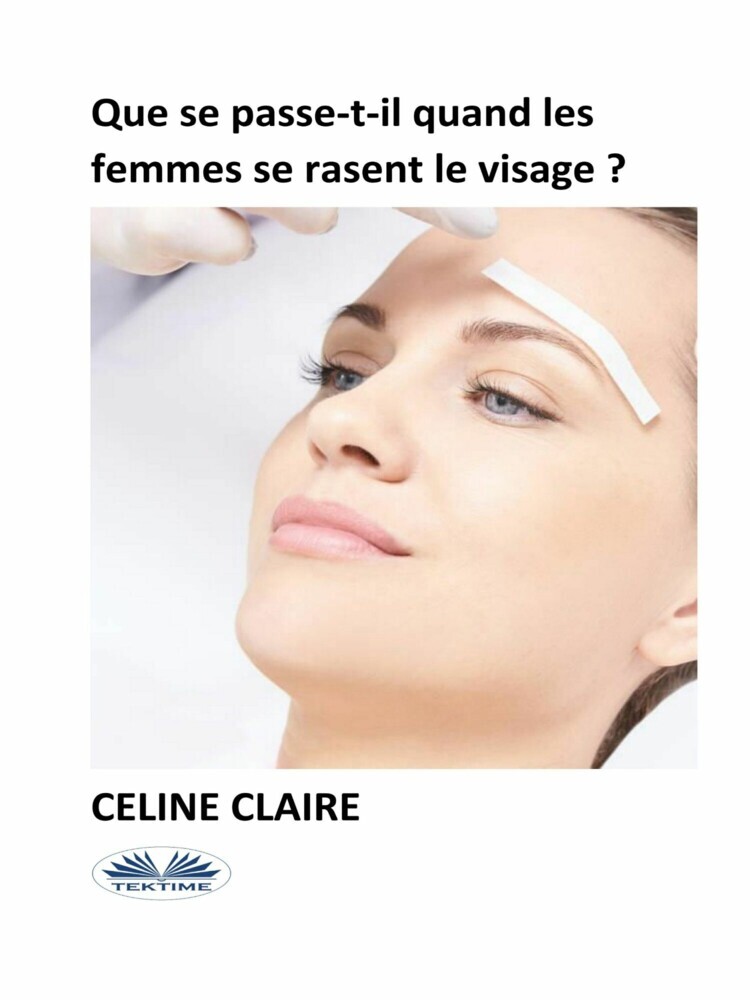 Que Se Passe-T-Il Quand Les Femmes Se Rasent Le Visage ? main product photo