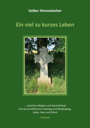 Ein viel zu kurzes Leben