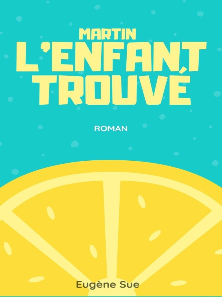 Martin, l'enfant trouvé main product photo