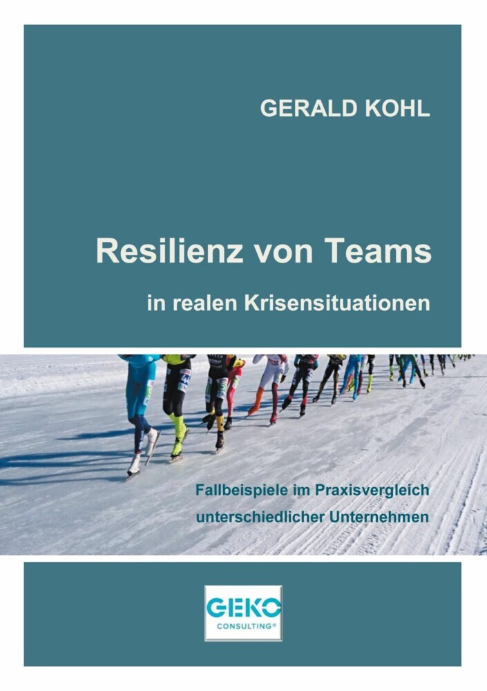 Resilienz von Teams in realen Krisensituationen main product photo