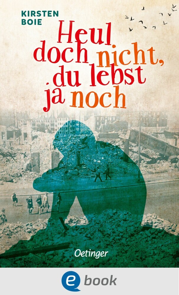 Heul doch nicht, du lebst ja noch main product photo