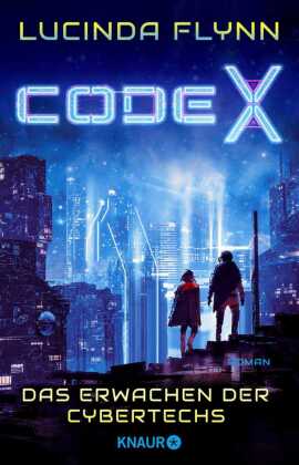 Code X - Das Erwachen der Cybertechs