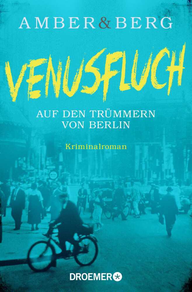 Venusfluch. Auf den Trümmern von Berlin main product photo