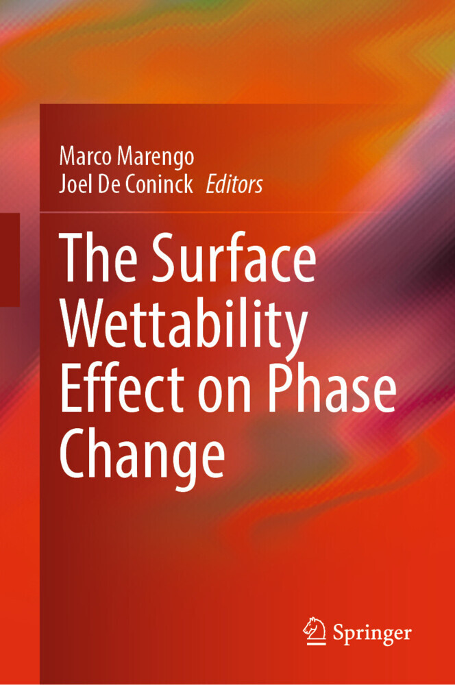 The Surface Wettability Effect on Phase Change main product photo