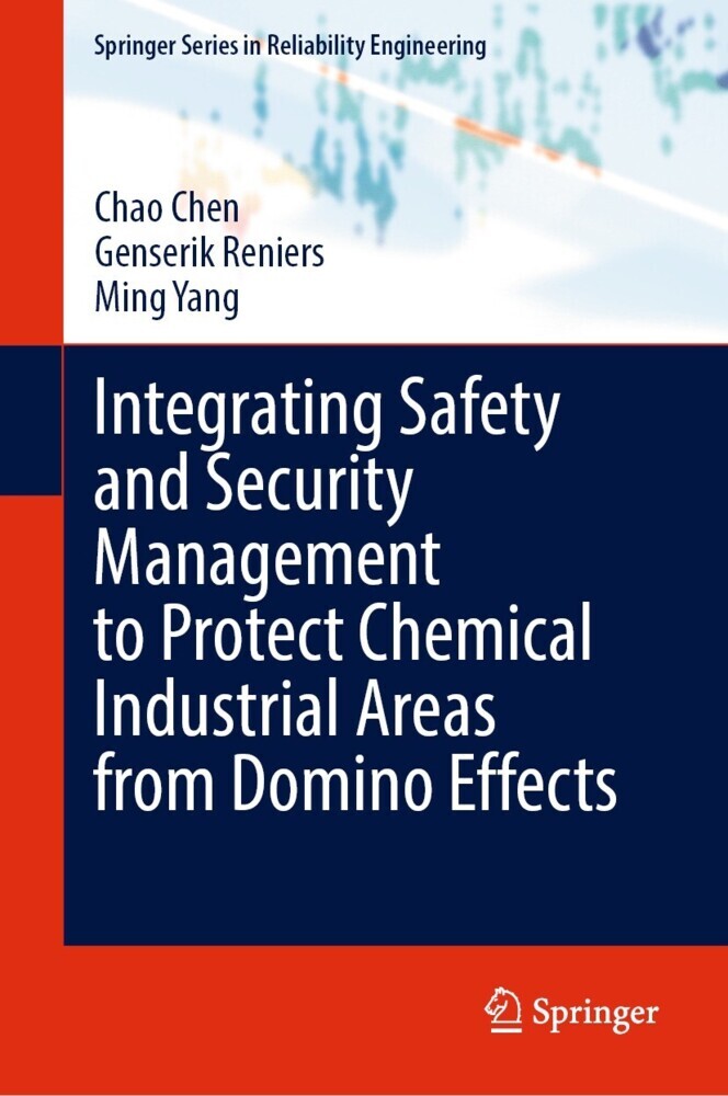 Integrating Safety and Security Management to Protect Chemical Industrial Areas from Domino Effects main product photo