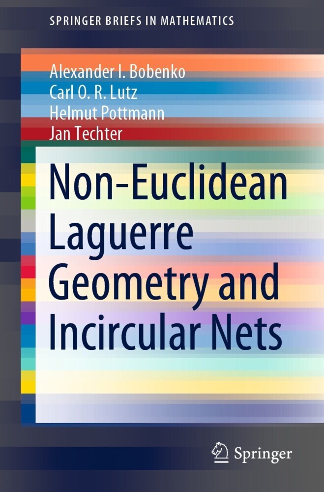 Non-Euclidean Laguerre Geometry and Incircular Nets main product photo