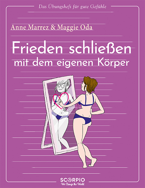 Das Übungsheft für gute Gefühle - Frieden schließen mit dem eigenen Körper main product photo