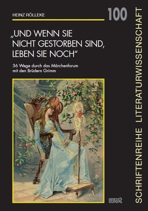 "Und wenn sie nicht gestorben sind, leben sie noch"
