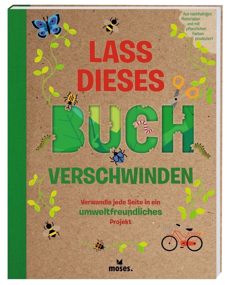 Lass dieses Buch verschwinden - Verwandele dieses Buch in umweltfreundliche Projekte main product photo