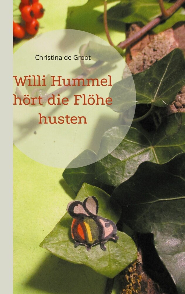 Willi Hummel hört die Flöhe husten main product photo