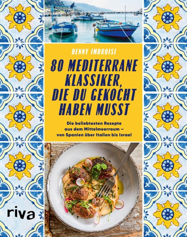 80 mediterrane Klassiker, die du gekocht haben musst main product photo